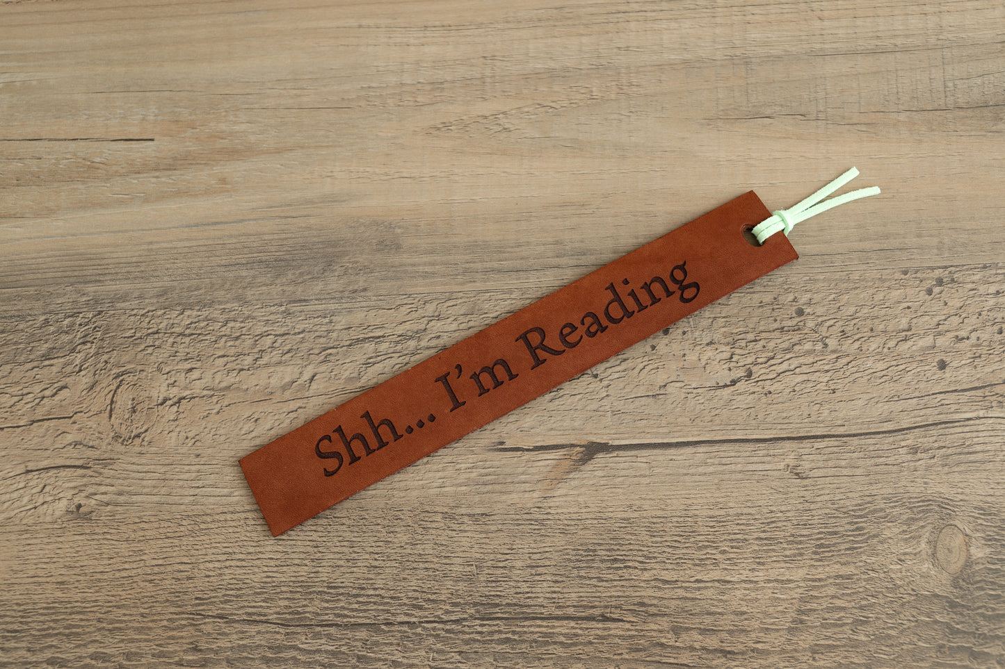 Shh... I'm Reading - Leather Bookmark